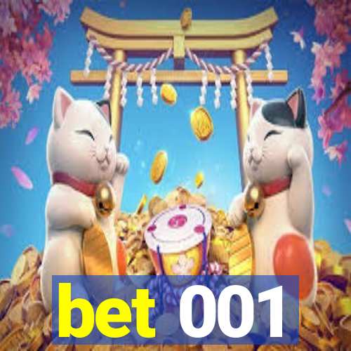 bet 001